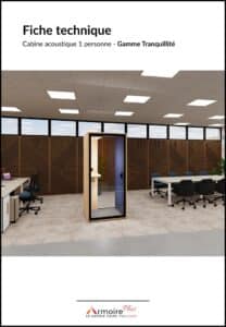 Fiche technique Cabine acoustique 1 personne - Gamme Tranquillité