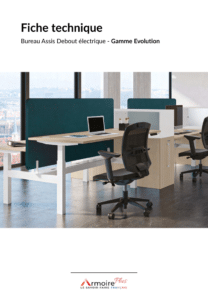 Fiche technique bureaux assis debout - Gamme Evolution