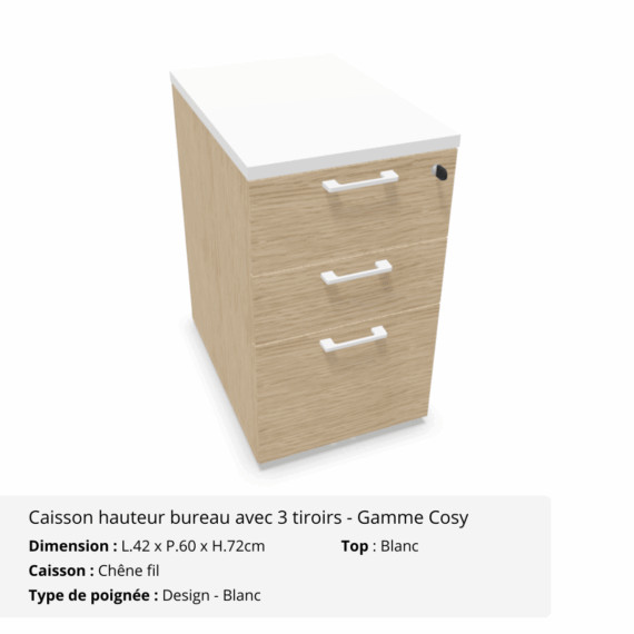 Caisson hauteur bureau avec 3 tiroirs avec top - Gamme Cosy - Chêne fil