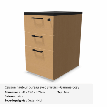 Caisson hauteur bureau avec 3 tiroirs avec top - Gamme Cosy - Hêtre