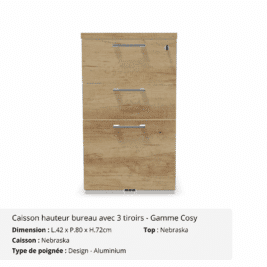 Caisson hauteur bureau avec 3 tiroirs avec top - Gamme Cosy - Nebraska