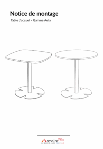Notice de Montage Table d'accueil - Gamme Aelia Notice de Montage Table d'accueil - Gamme Aelia