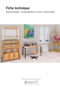 Fiche Technique Tabouret d'atelier - en polyuréthane ou en bois - Gamme Épure