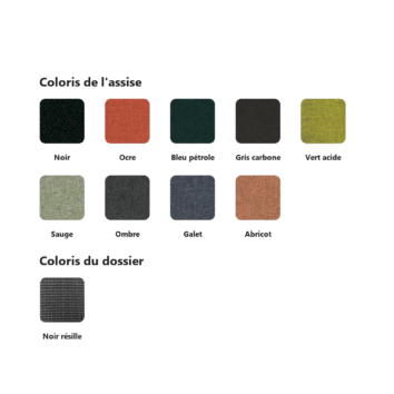 Nuancier du siege Colibri : 9 coloris d'assise en tissu (Noir, Ocre, Bleu petrole, Gris carbone, Vert acide, Sauge, Ombre, Galet, Abricot) et dossier resille noir